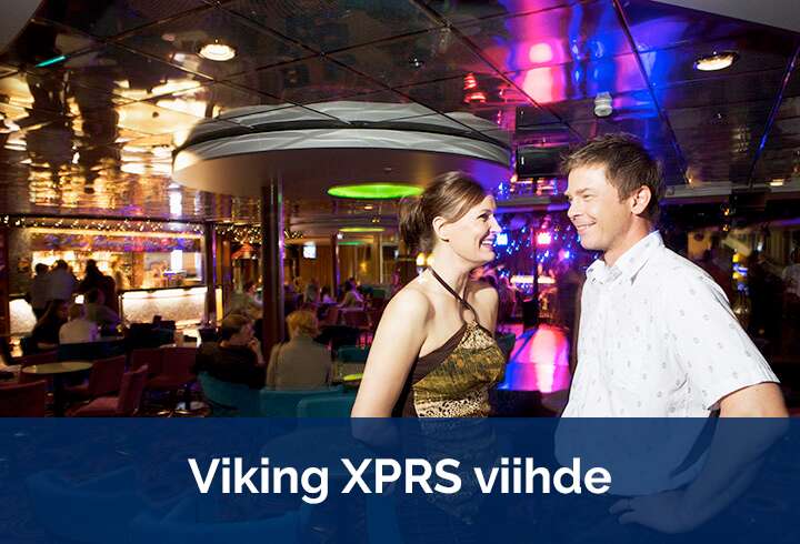 viihde Viking XPRS:llä